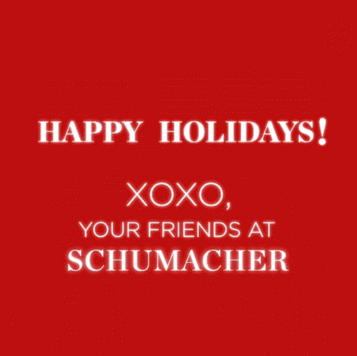 Happy Holidays from Schumacher