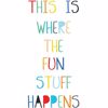 Fun Stuff Wall Quote Decals | Jeffrey Stevens - Image 3