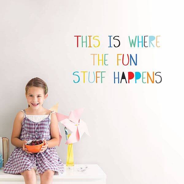 Fun Stuff Wall Quote Decals | Jeffrey Stevens Wallcovering