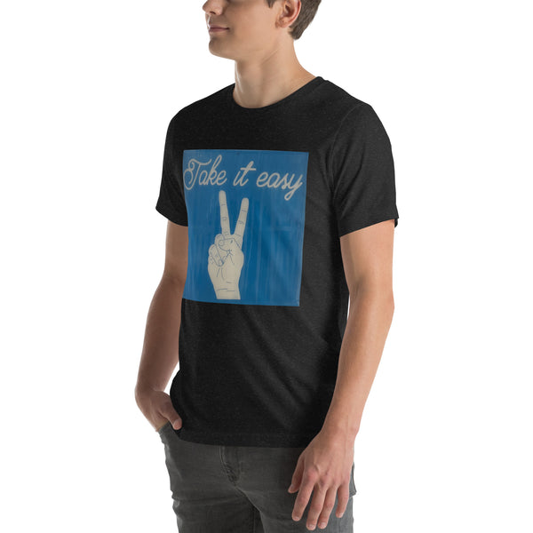 Take it Easy Unisex t-shirt